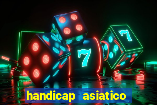 handicap asiatico 0.0 0.5